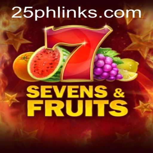 Exploring the Exciting World of SevensFruits and 25PH.com